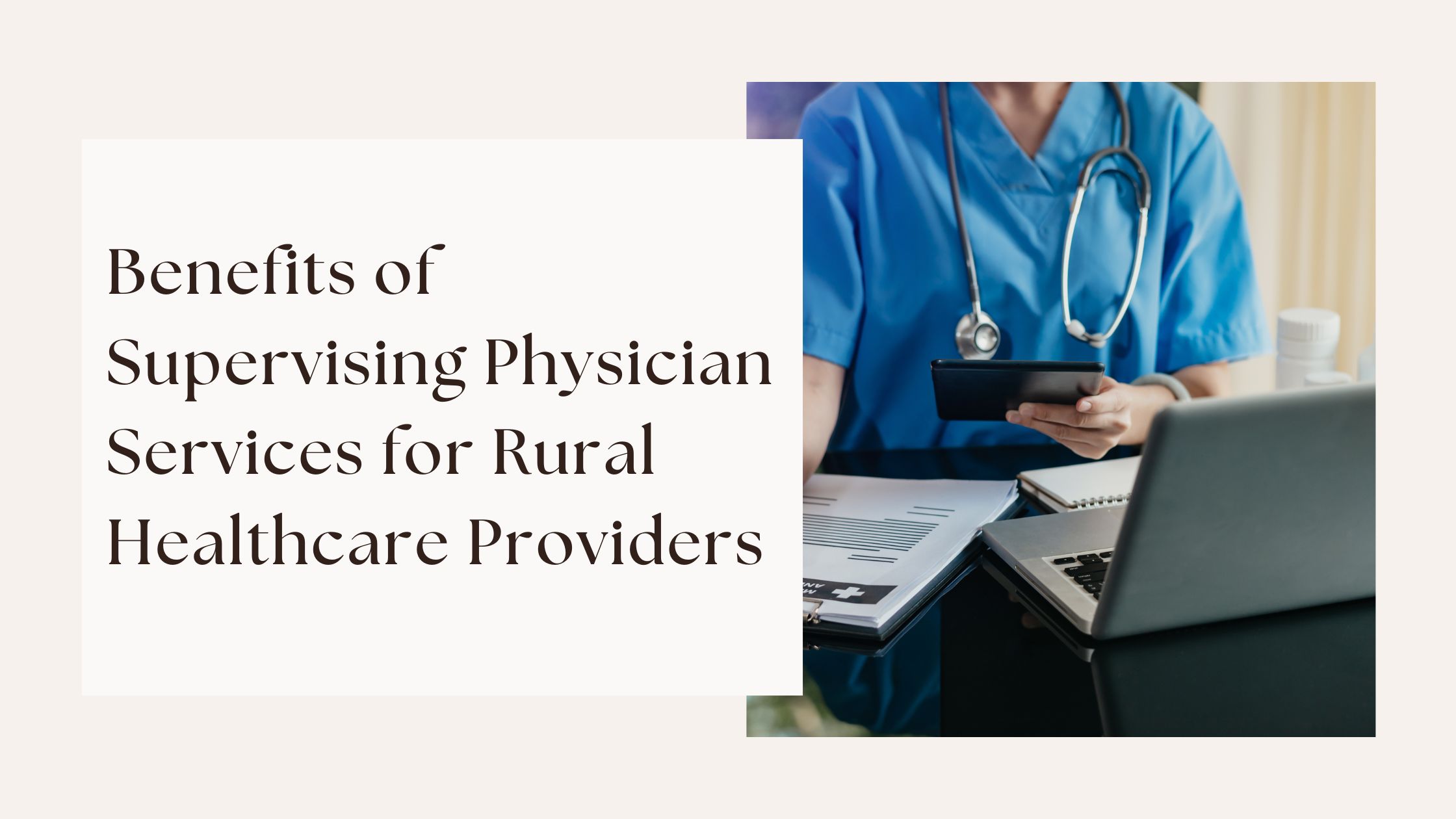 Supervising Physician Services