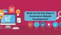 What Are the Key Steps in Ecommerce Website Development
