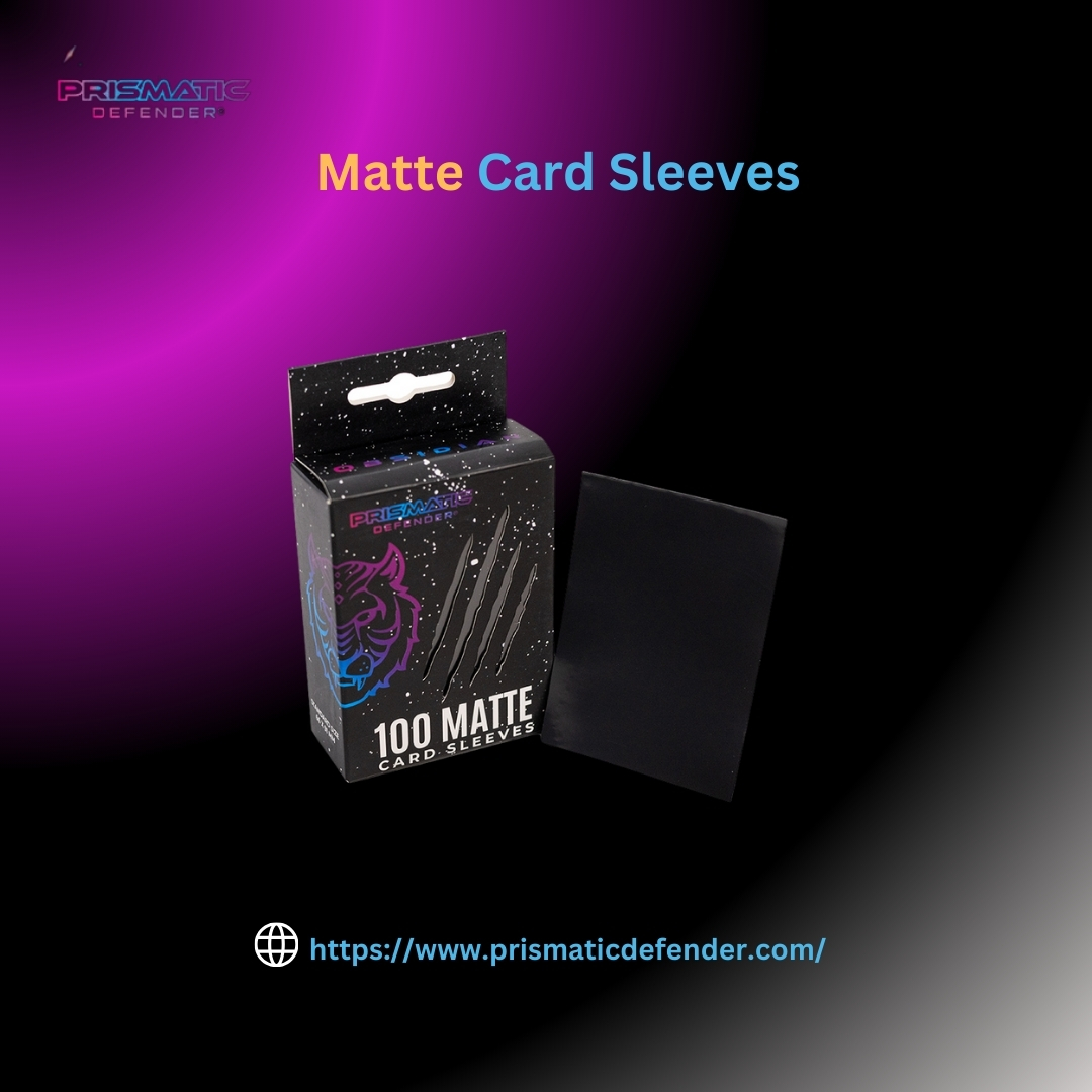 What are matte card sleeves and why are they a popular choice for protecting trading cards