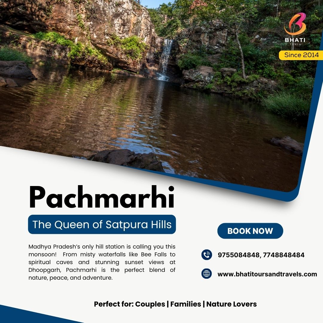Discover Pachmarhi – Madhya Pradesh’s Hidden Paradise