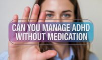 Can you manage ADHD without medication