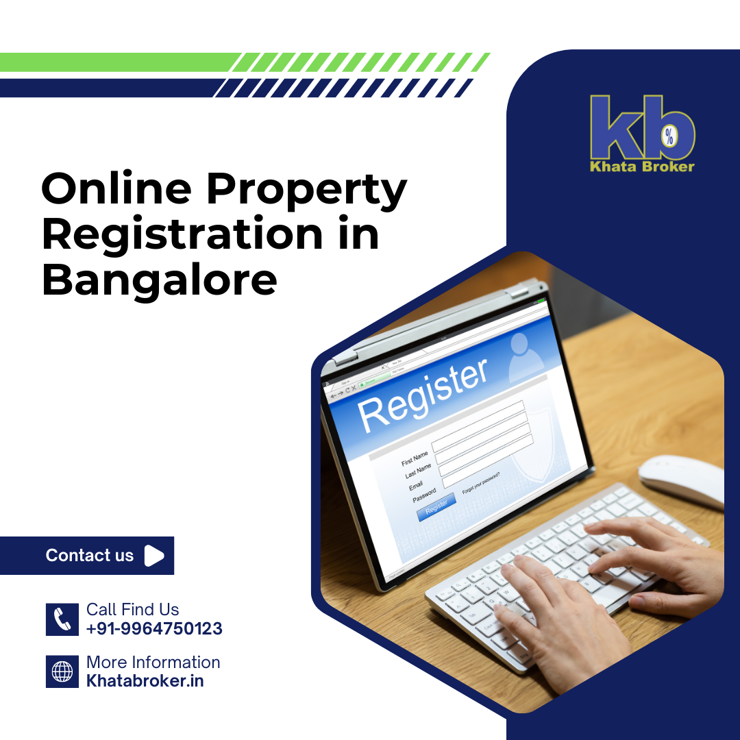 Online property registration in Bangalore