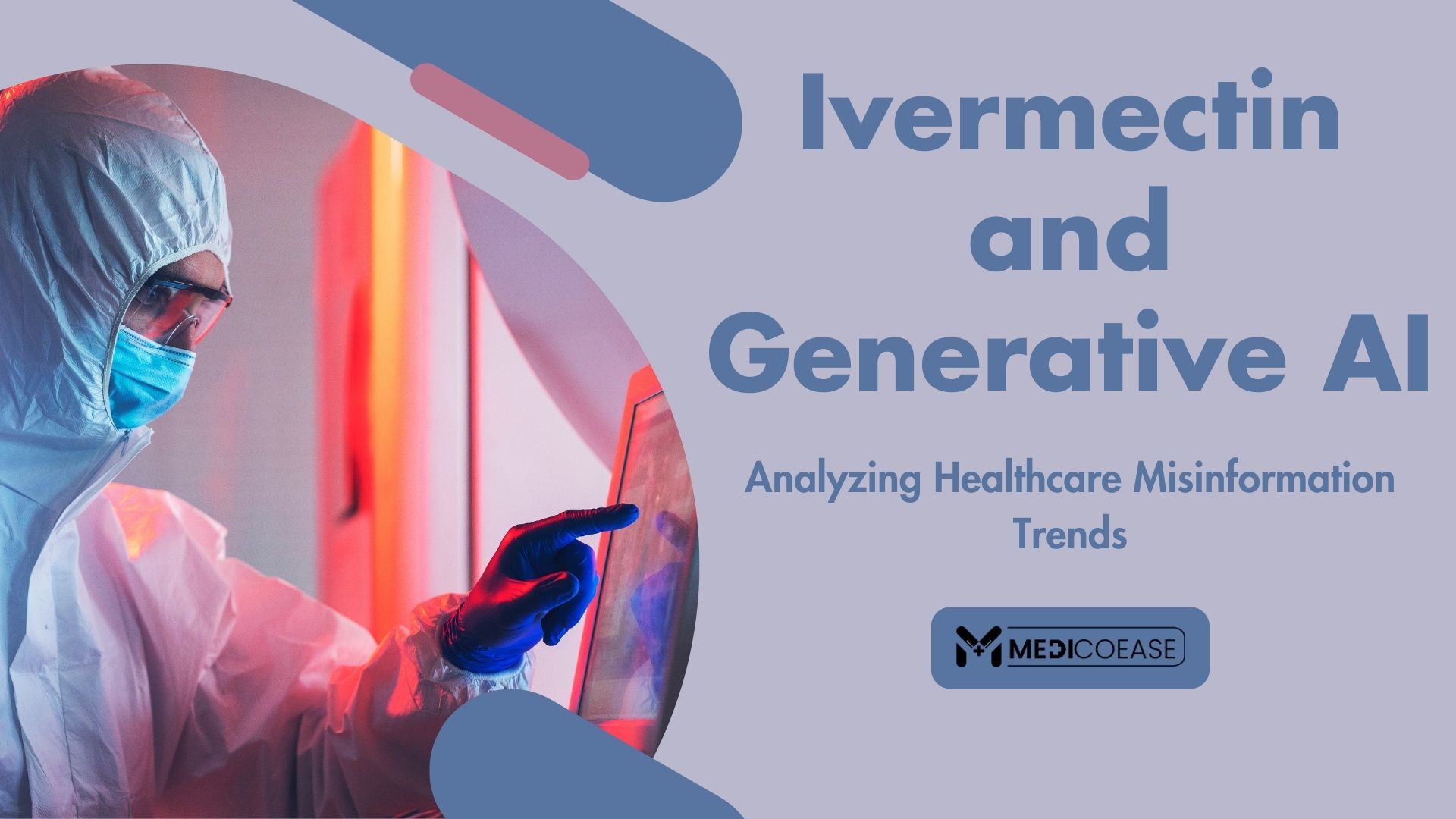 Ivermectin and Generative AI: Analyzing Healthcare Misinformation Trends