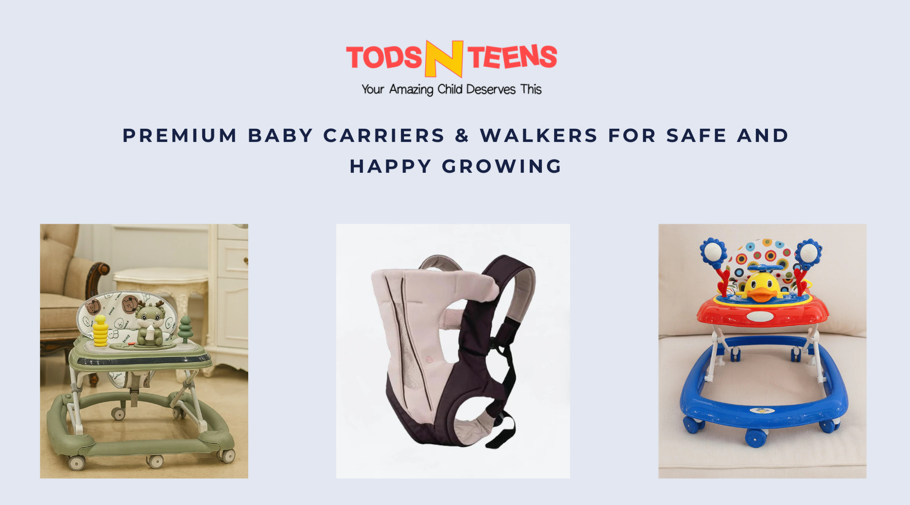 Baby Carriers & Walkers for Safe and Happy Growing
