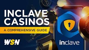 Exploring the Top Inclave Casinos Your Ultimate Guide