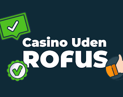 Oplev danske casinoer uden ROFUS - Spil ansvarligt