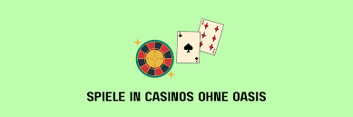 Die Besten Online Casinos ohne OASIS 1881172566