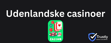 Udenlandske Casinoer En Omfattende Guide til Spil uden Grænser Udenlandske Casinoer En Omfattende Guide til Spil uden Grænser