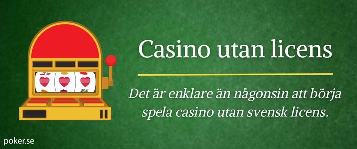 Online Casino Utan Svensk Licens - Allt du behöver veta -1737803199